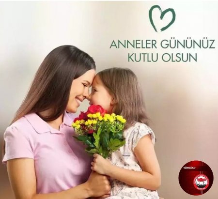 Genel Başkan İzzet Oben Çürük' den  Anneler Günü mesajı